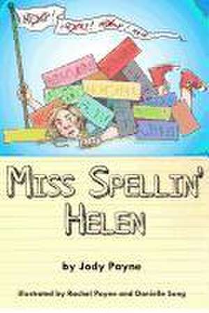 Miss Spellin' Helen de Jody Payne