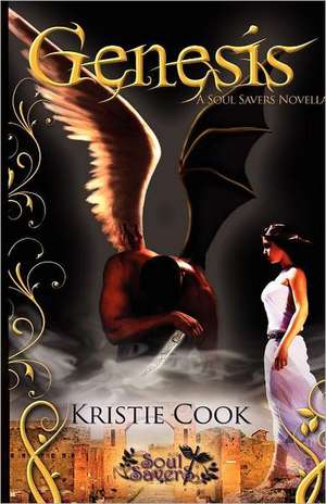 Genesis: A Soul Savers Novella de Kristie Cook