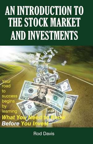 An Introduction to the Stock Market and Investments