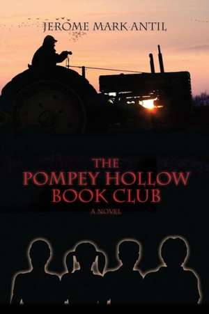 The Pompey Hollow Book Club de Jerome Mark Antil