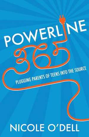 Powerline365 de Nicole O'Dell