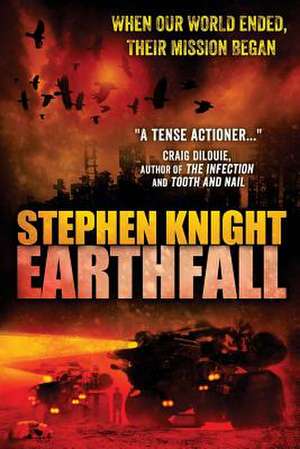 Earthfall de Stephen Knight