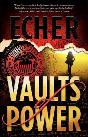 Vaults of Power: (And the Rest of Your Class, Too!) de Diane Echer