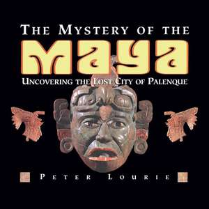 The Mystery of the Maya