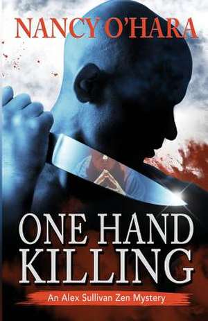 One Hand Killing de Nancy O'Hara