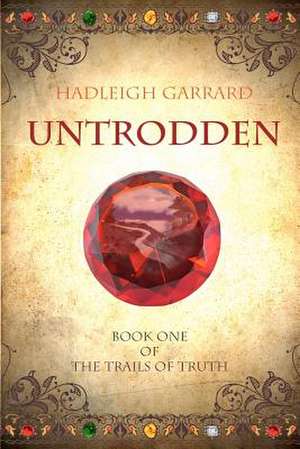 Untrodden de Hadleigh Garrard