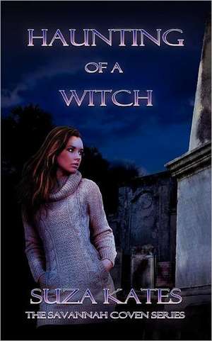 Haunting of a Witch de Suza Kates