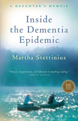 Inside the Dementia Epidemic