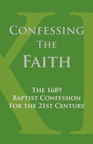 Confessing the Faith de Stan Reeves