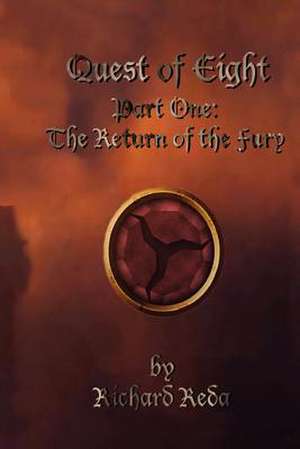 The Quest of Eight Part One de Richard Reda