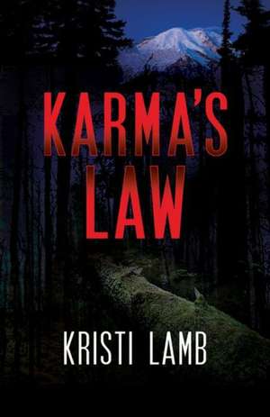 Karma's Law de Kristi Lamb