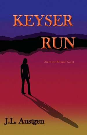 Keyser Run de J. L. Austgen