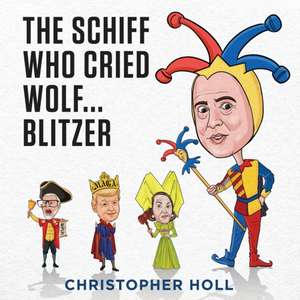 Schiff Who Cried Wolf ... Blitzer de Christopher Holl