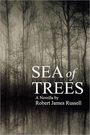 Sea of Trees de Robert James Russell