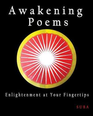 Awakening Poems de Suba