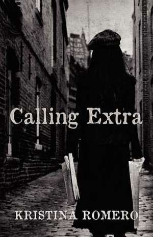 Calling Extra de Kristina Romero