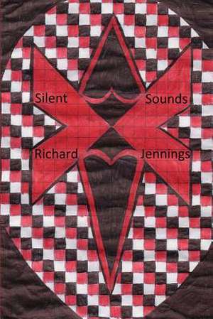 Silent Sounds de Richard Jennings Jr