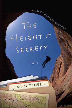 The Height of Secrecy de J. Mitchell