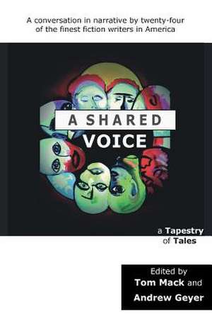 A Shared Voice de Tom Mack