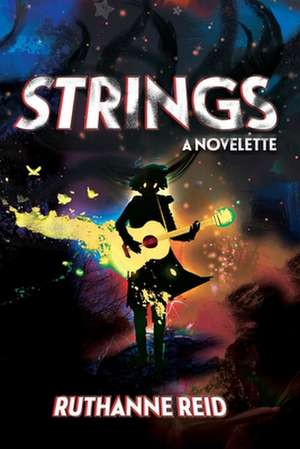 Strings de Ruthanne Reid