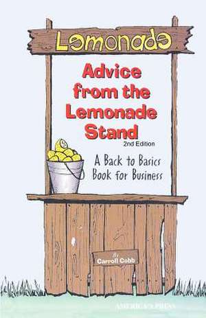 Advice from the Lemonade Stand de Carroll Cobb