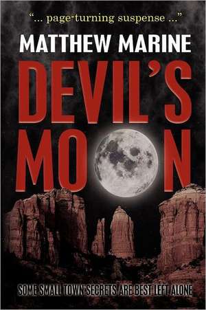 Devil's Moon de Matthew Marine