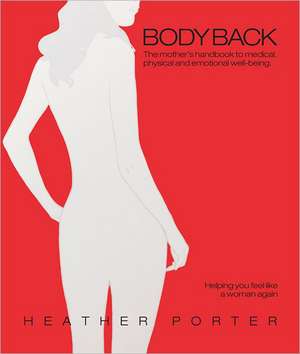 Body Back de Heather Porter