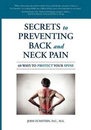 Secrets to Preventing Back and Neck Pain