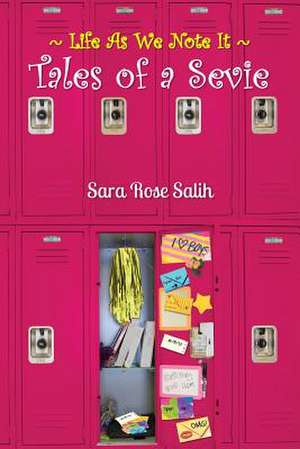 Tales of a Sevie de Sara Rose Salih