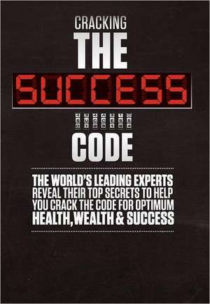 Cracking the Success Code de Brian Tracy