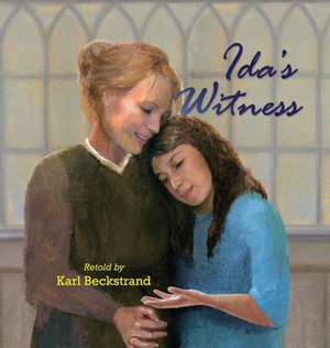 Ida's Witness de Karl Beckstrand