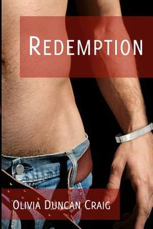 Redemption de Olivia Duncan Craig