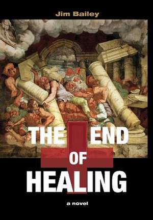 The End of Healing