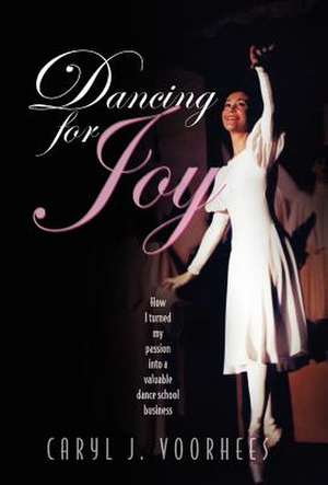 Dancing for Joy