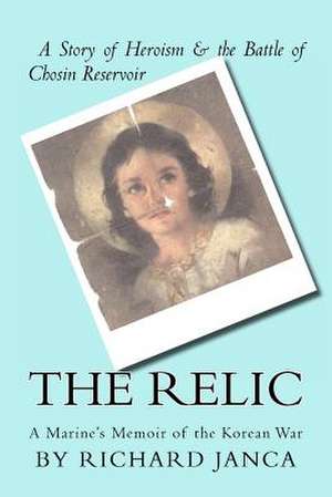 The Relic de Richard A. Janca