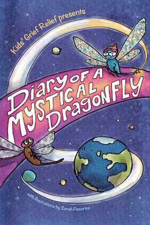 Diary of a Mystical Dragonfly de Barbara Ann Simone