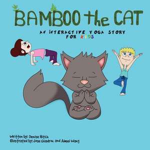 Bamboo the Cat de Denise Hitch