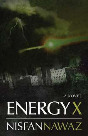 Energy X de Nisfan Nawaz