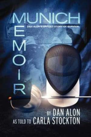 Munich Memoir de Dan Alon