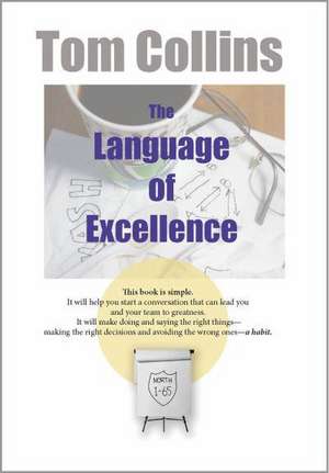 The Language of Excellence de Tom Collins