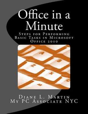 Office in a Minute de Diane L. Martin