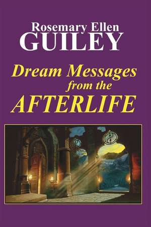 Dream Messages from the Afterlife