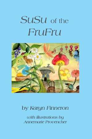 Susu of the Frufru de Karyn A. Finneron