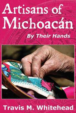 Artisans of Michoacan