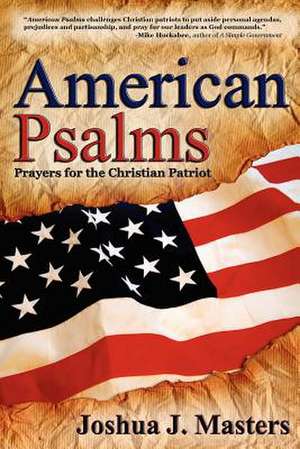 American Psalms de Joshua J. Masters