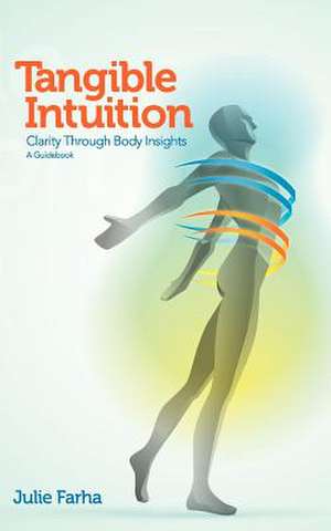 Tangible Intuition