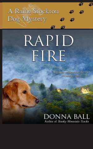 Rapid Fire: The Shapeshifters' Library Book Three de Donna Ball