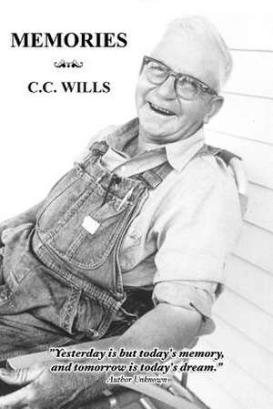 Memories de C. C. Wills