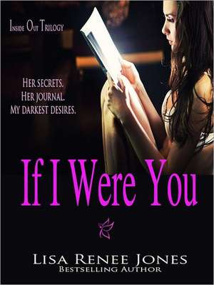 If I Were You de Lisa Renee Jones