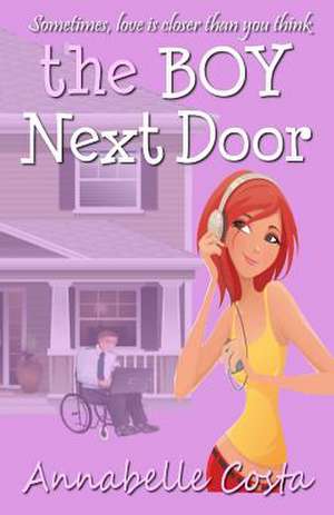 The Boy Next Door de Annabelle Costa